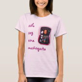solo soy una muñequita t-shirt (Voorkant)