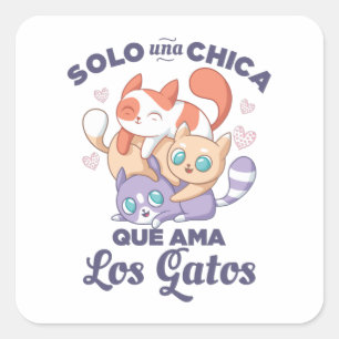 Solo una Chica que ama los Gatos Vierkante Sticker