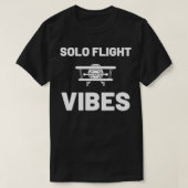 SOLO VLICHTE VIBES T SHIRT VLIEGTUIG VLIEGTUIG (Design voorkant)