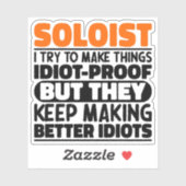 Soloist Ik probeer dingen grappig te maken Gezange Sticker (Vel)