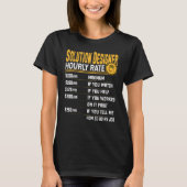 Solution Designer Hourly Rate Solution Architect T-shirt (Voorkant)