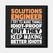 Solutions Engineer Ik probeer het grappig cool te Magneet (Voorkant)