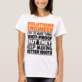 Solutions Engineer Ik probeer het grappig cool te T-shirt (Voorkant)