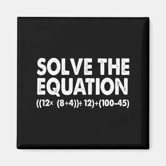Solve The Equation Funny Math Teacher 67 Meme Six Magneet (Voorkant)