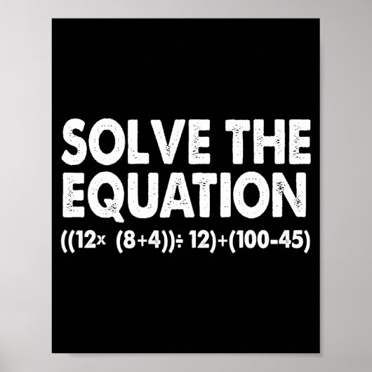 Solve The Equation Funny Math Teacher 67 Meme Six Poster (Voorkant)