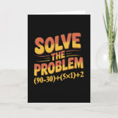Solve The Problem 67 Math Teacher Mathematics 67th Kaart (Voorkant)