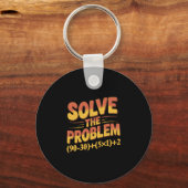 Solve The Problem 67 Math Teacher Mathematics 67th Sleutelhanger (Voorkant)