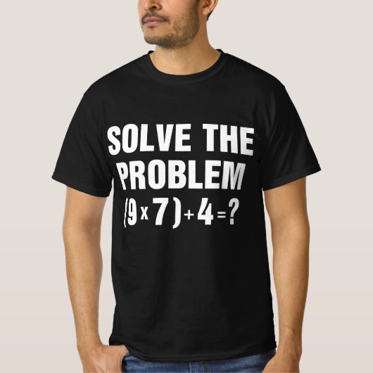 Solve The Problem 67 Meme Math Teacher Gen Alpha  T-shirt (Voorkant)