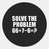 Solve The Problem 67 Meme Six Seven Elementary Mat Ronde Sticker (Voorkant)
