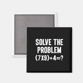 Solve The Problem 67 Six Seven Funny Math Teacher  Magneet (Voorkant / Achterkant)