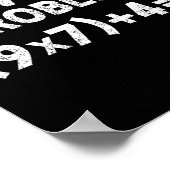 Solve The Problem 67 Six Seven Funny Math Teacher  Poster (Hoek)