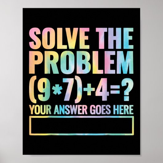 Solve The Problem 67 Six Seven Math Teacher School Poster (Voorkant)