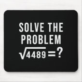 Solve The Problem 67 Six Seven Square Root 4489 Sl Muismat (Voorkant)