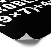 Solve The Problem (9×7)+4=_ Funny Math Teacher  Poster (Hoek)