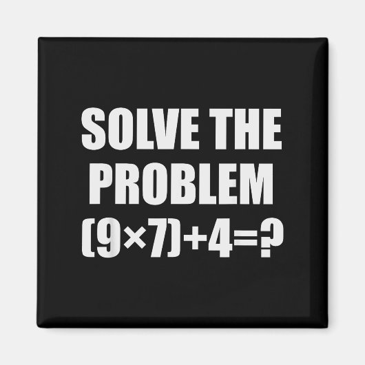 Solve The Problem Funny 67 Meme Brainrot Math Teac Magneet (Voorkant)