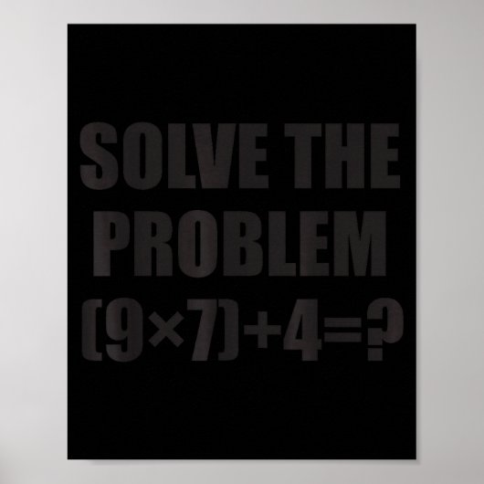 Solve The Problem Funny 67 Meme Brainrot Math Teac Poster (Voorkant)