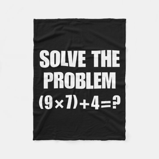 Solve The Problem, Funny 67 Teacher  Fleece Deken (Voorkant)