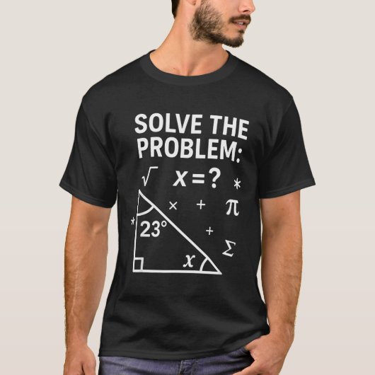 Solve The Problem Funny Math 67 Meme Teacher Stude T-shirt (Voorkant)