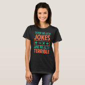 Som Wiskunde Jokes zijn echt verschrikkelijk. T-shirt (Voorkant volledig)