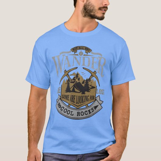 Some Are Looking For Cool Rocks Geologist Geode T-shirt (Voorkant)