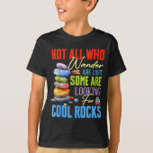 Some Are Looking For Cool Rocks - Geologist Geode  T-shirt (Voorkant)