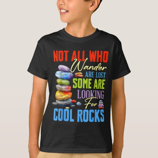 Some Are Looking For Cool Rocks - Geologist Geode T-shirt (Voorkant)
