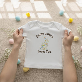 Some Bunny Loves You Bloem baby T-shirt
