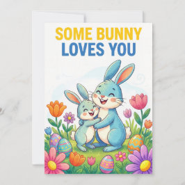 Some Bunny Loves You Cute Easter Bunny Card Feestdagenkaart