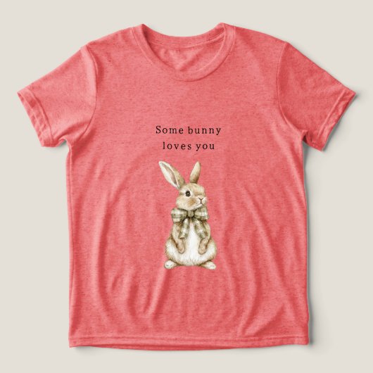 Some Bunny Loves You Green Bow Easter Tri-Blend Shirt (Design voorkant)