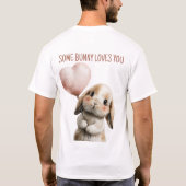 Some Bunny Loves You with Heart Balloon T-shirt (Achterkant)
