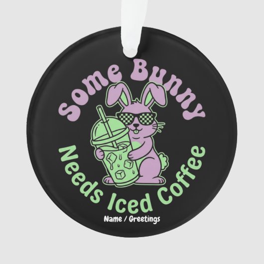 Some Bunny Needs Iced Coffee Retro Spring Easter Ornament (voorkant)