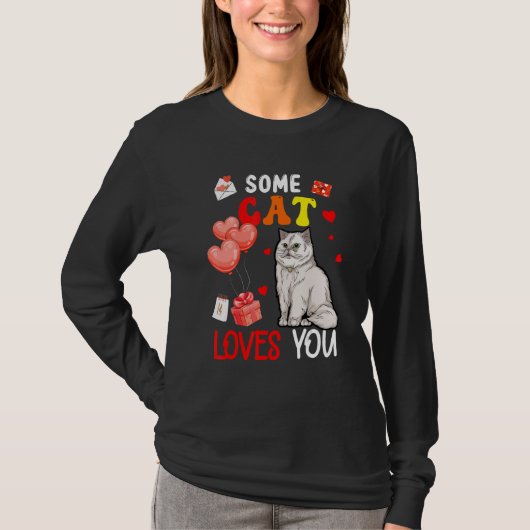 Some Cat Loving You Valentine's Day Animal T-shirt (Voorkant)