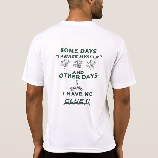 Some Days HorseShoe Pitching Tee T-shirt (Achterkant)