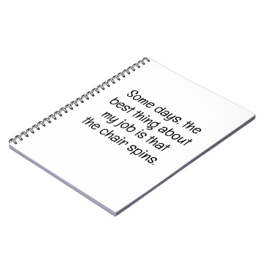 Some Days, the Best Thing at Work Notitieboek (Linkerzijde)