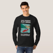 Some Grandpa Play Bingo Real Grandpas Go Whitewate T-shirt (Voorkant volledig)