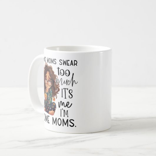 Some moms swear too much koffiemok (Voorkant links)