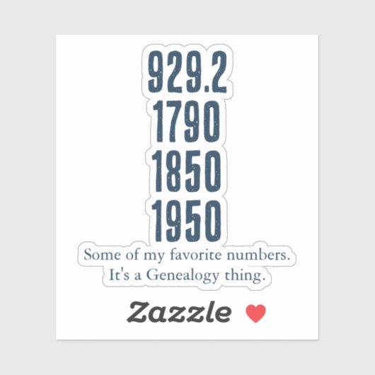 Some of my favorite numbers sticker (Vel)