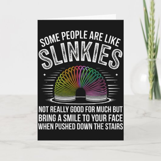 Some People Are Like Slinkies Funny Humor Retro Sa Kaart (Voorkant)