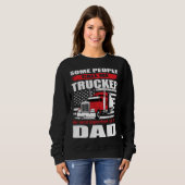 Some People Call me Trucker The Most Important Cal Trui (Voorkant volledig)