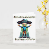 Some Say Abduction I Saw Rescue Funny Ufo Kaart (Gele Bloem)