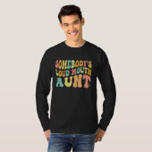 Somebody s Loud Mouth Aunt  Retro Groovy Saying T-shirt (Voorkant volledig)