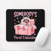 Somebody's Feral Valentine Cute Raccoon Xoxo Valen Muismat (Met muis)