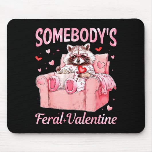 Somebody's Feral Valentine Cute Raccoon Xoxo Valen Muismat (Voorkant)