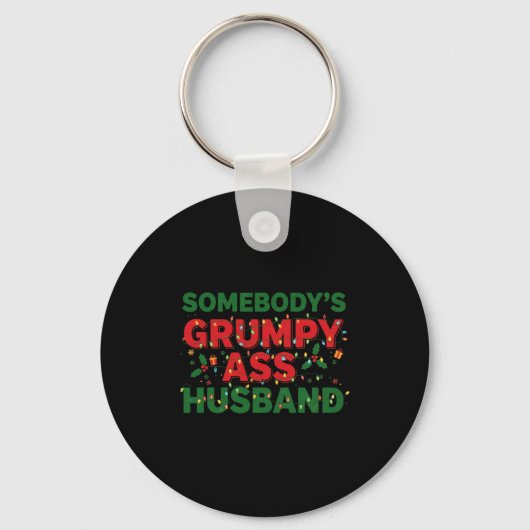 Somebody's Mpy Husband Christmas Shirt _ Funny Xma Sleutelhanger (Voorkant)