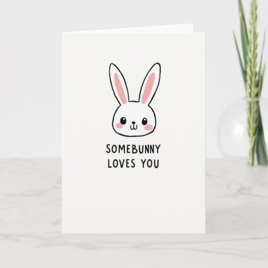 Somebunny Loves You Kunstkaart Kaart (Voorkant)