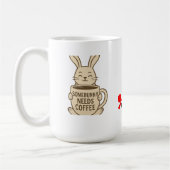 "Somebunny Needs Coffee" Mok | Schattige Konijn Gr (Links)