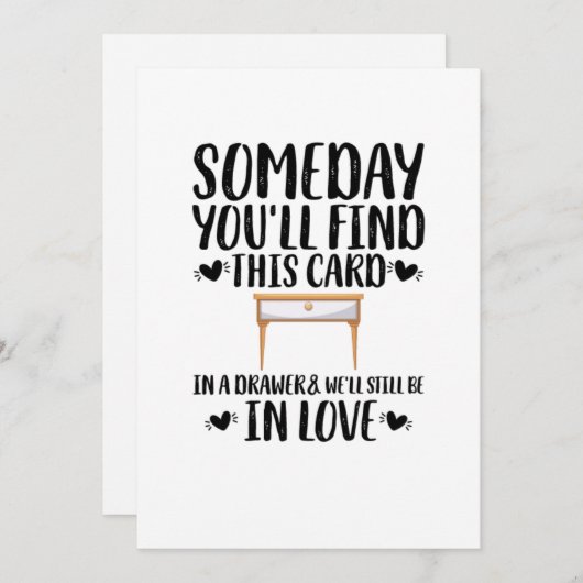 Someday You'll Find This Card In A Drawer Verjaard Feestdagenkaart (Voorkant / Achterkant)