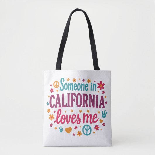Someone in California Loves Me Funny Gifts Tote Bag (Voorkant)