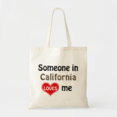 Someone in California loves me Tote Bag (Voorkant)