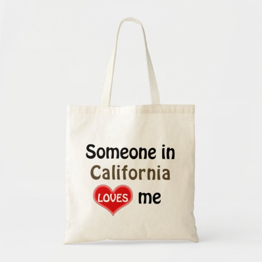 Someone in California loves me Tote Bag (Voorkant)